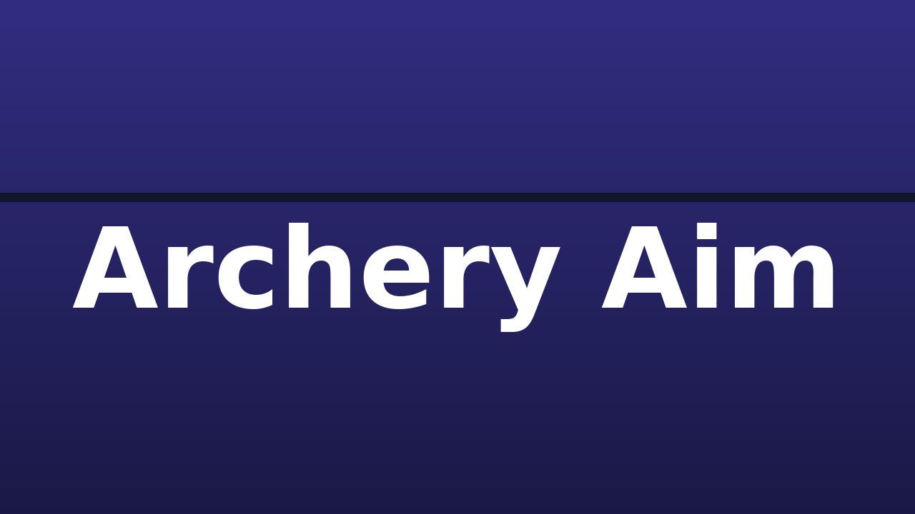 Archery Aim