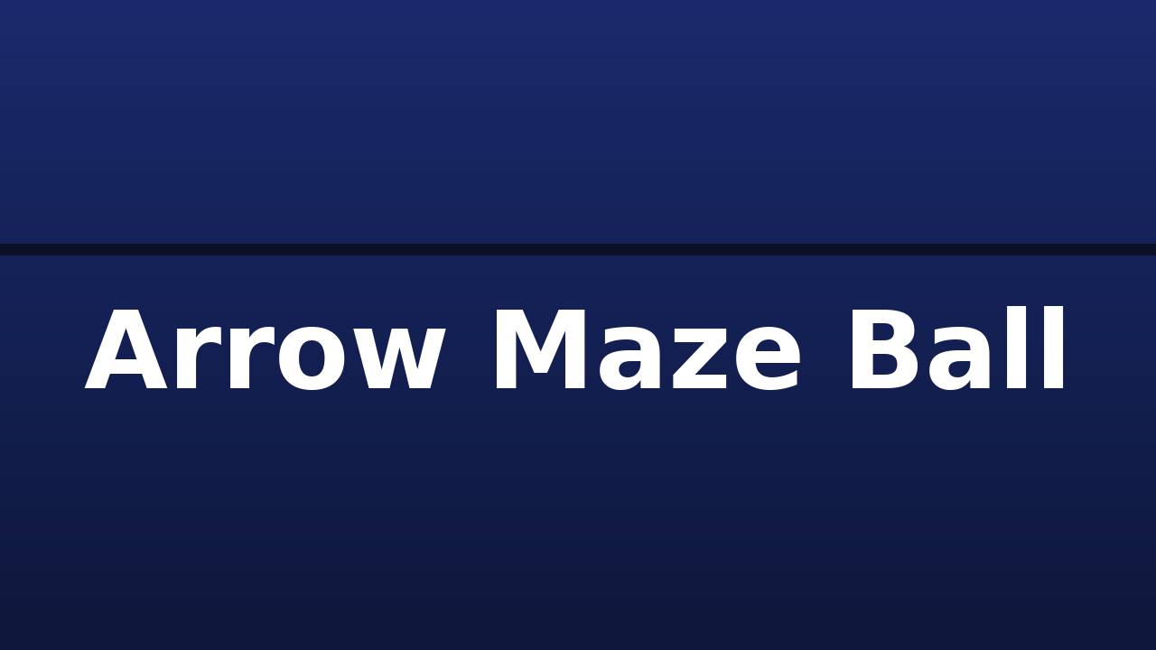 Arrow Maze Ball