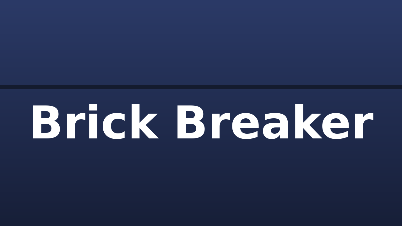 Brick Breaker