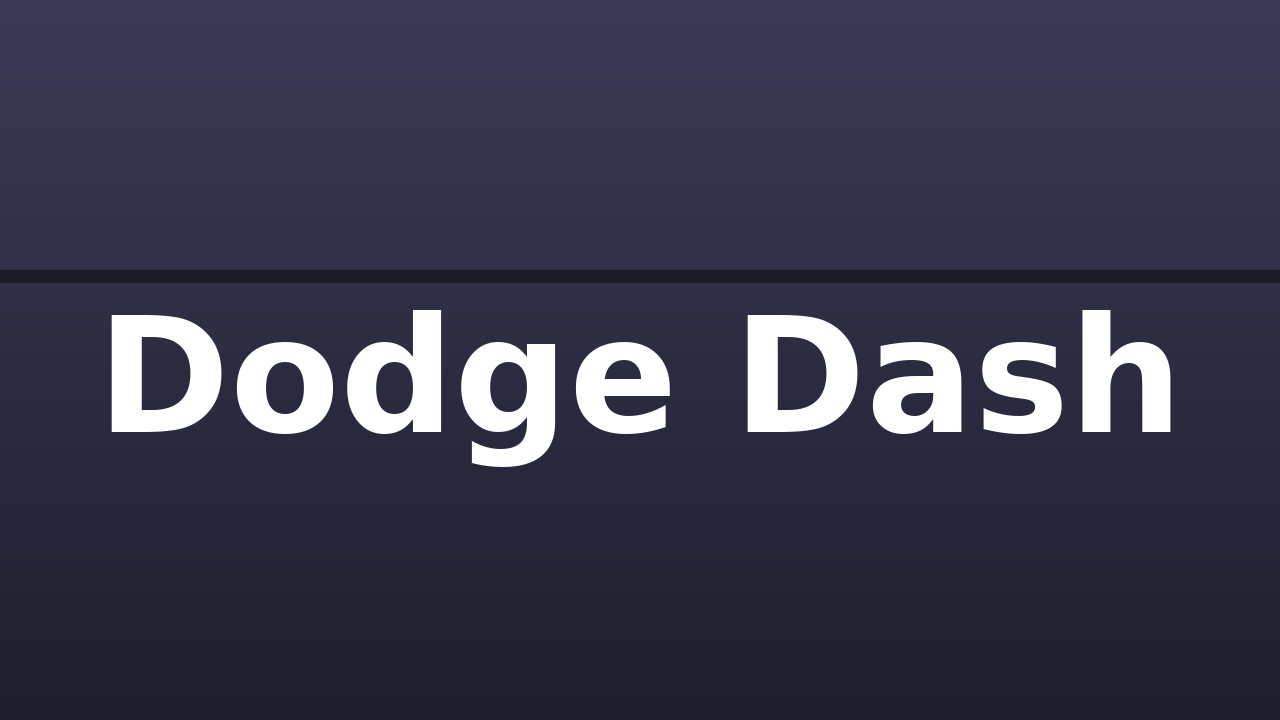 Dodge Dash