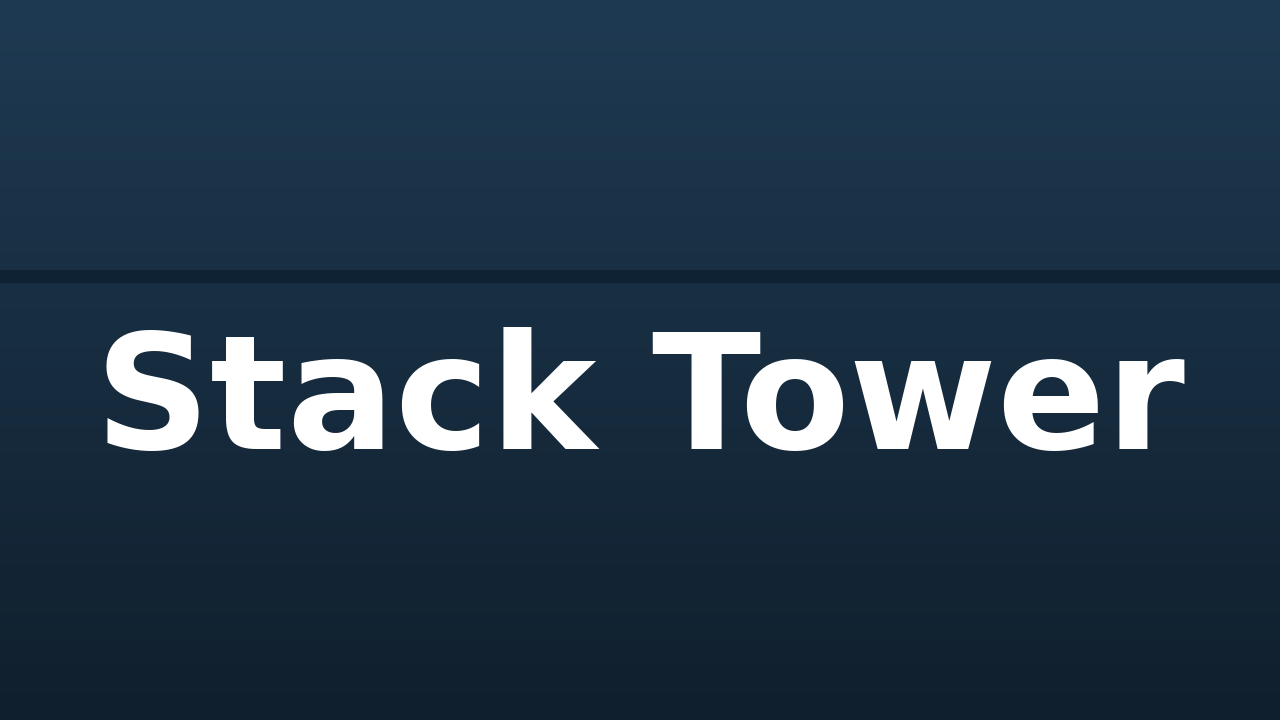 Stack Tower